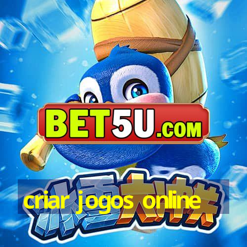 criar jogos online